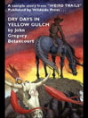 Dry Days in Yellow Gulch: A Cthulhu Mythos Western